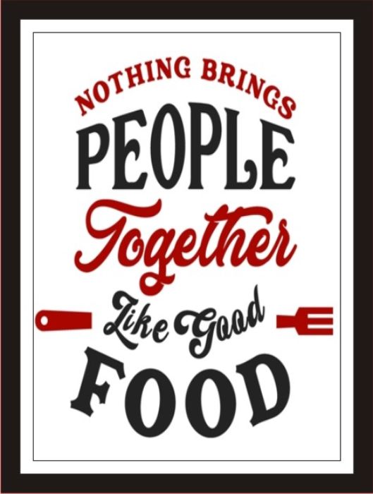 Nothing Bring People Together Like Good Food (1)