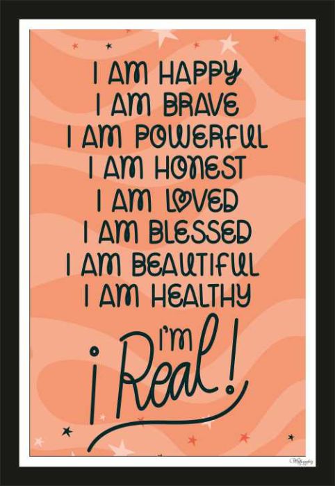 I Am Happy, I Am Brave, I Am Powerful, I Am Honest ���