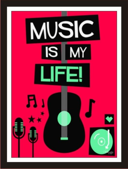 Music Is Life