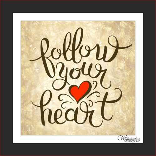 Follow your heart (2)