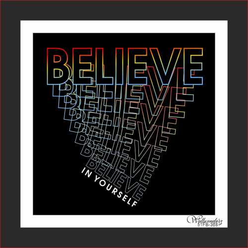 Believe in yourself