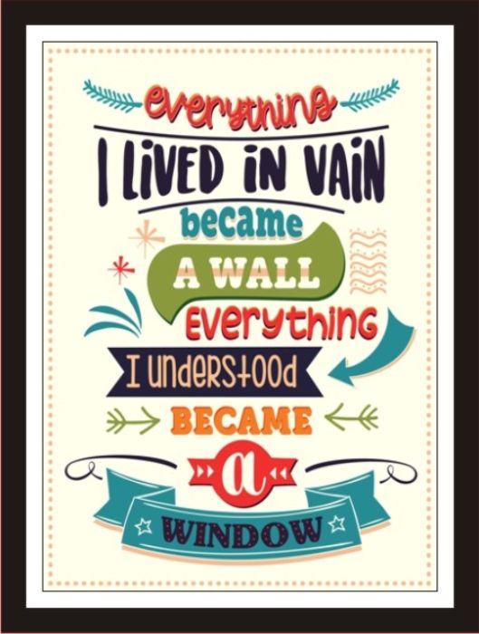 Everything I Lived In Vain Become A Wall, Everything ...