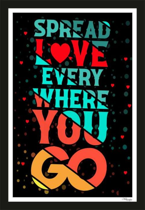 Spread Love Everywhere You Go
