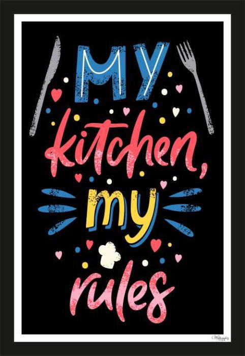 My Kitchen, My rules